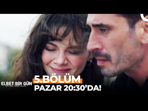 Elbet Bir Gün 5. Bölüm 2. Fragmanı | Öksüz Bir Kız Değil Artık!