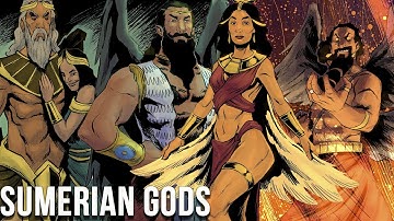 The Incredible Sumerian Gods - Sumerian Mythology