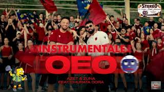 Azet Zuna Feat. Dhurata Dora - Oeo - Instrumental