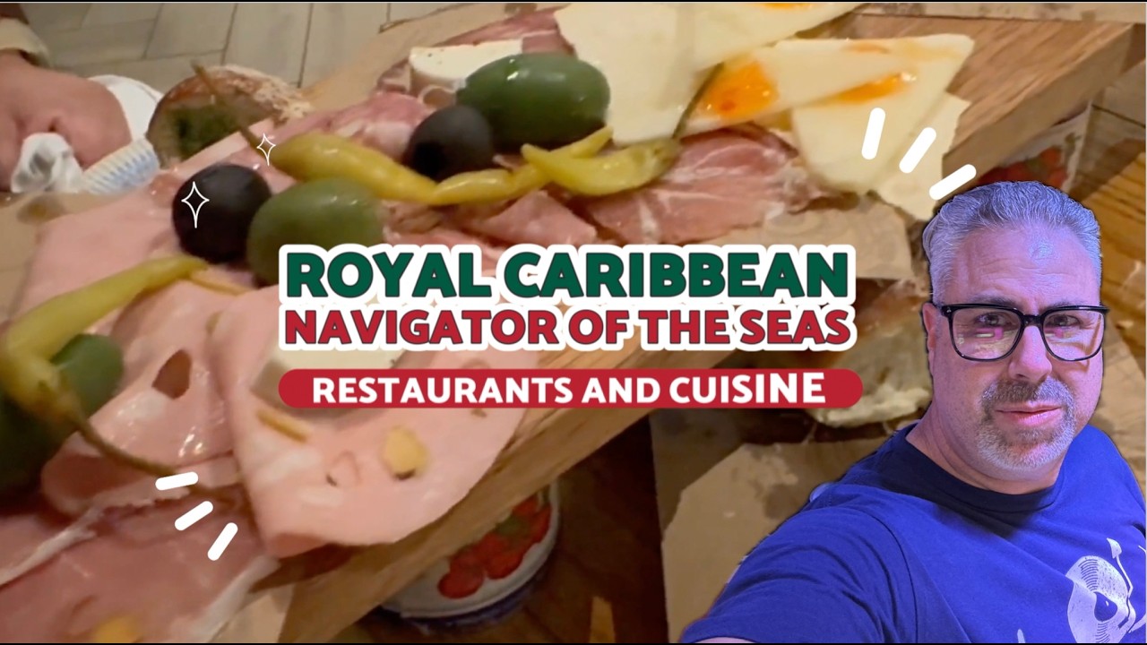 A Culinary Tour of Navigator of the Seas