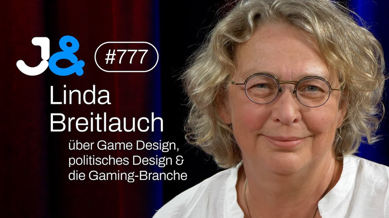 Linda Breitlauch über Game Design & Design von politischen Systemen - Jung & Naiv: Folge 777