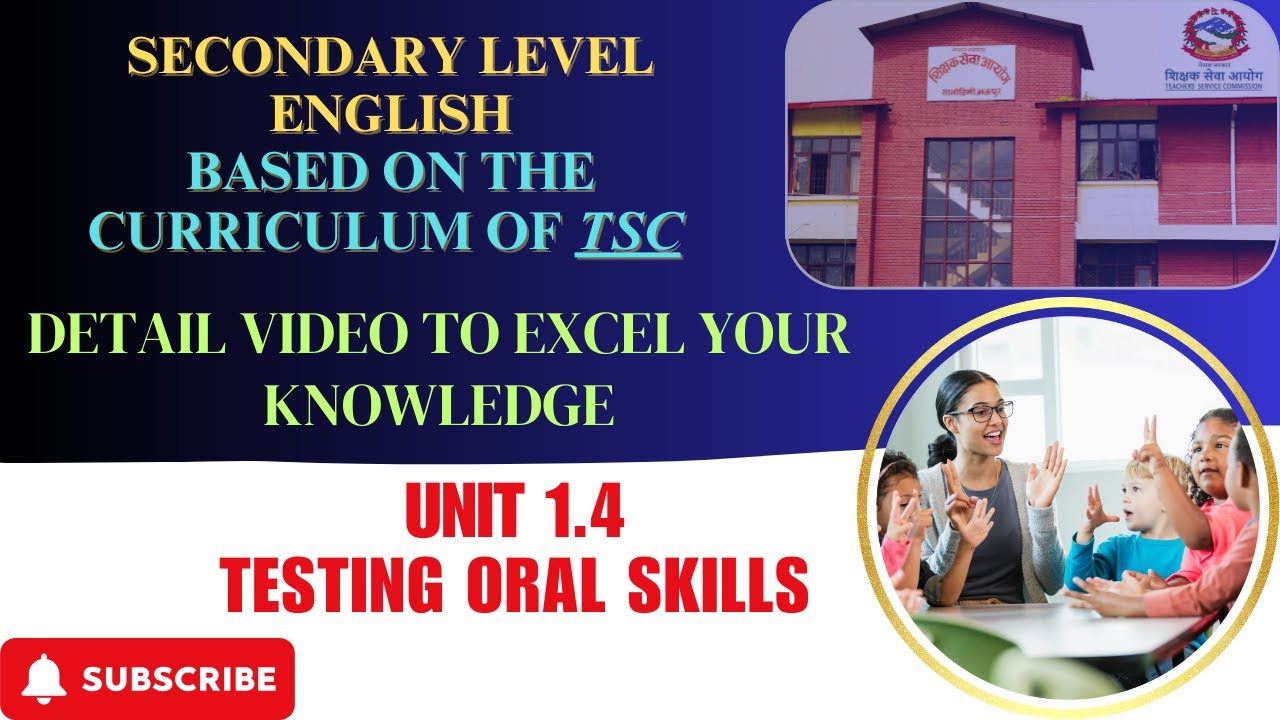 Testing Oral Skills || TSC Secondary Level Preparation for English Subject