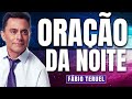 ORAÇÃO DA NOITE - 27 DE MAIO (PARA QUEBRAR FEITIÇOS DE AMOR)