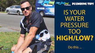 Is Your Water Pressure Too High Or Low? Do This ...