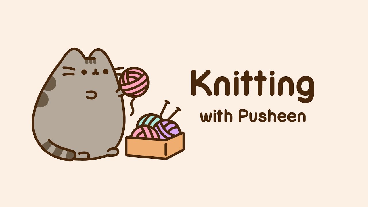 Knitting with Pusheen 