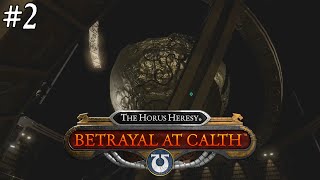 The Horus Heresy: Betrayal at Calth #2 - Le imprese di Sarc e Acastus