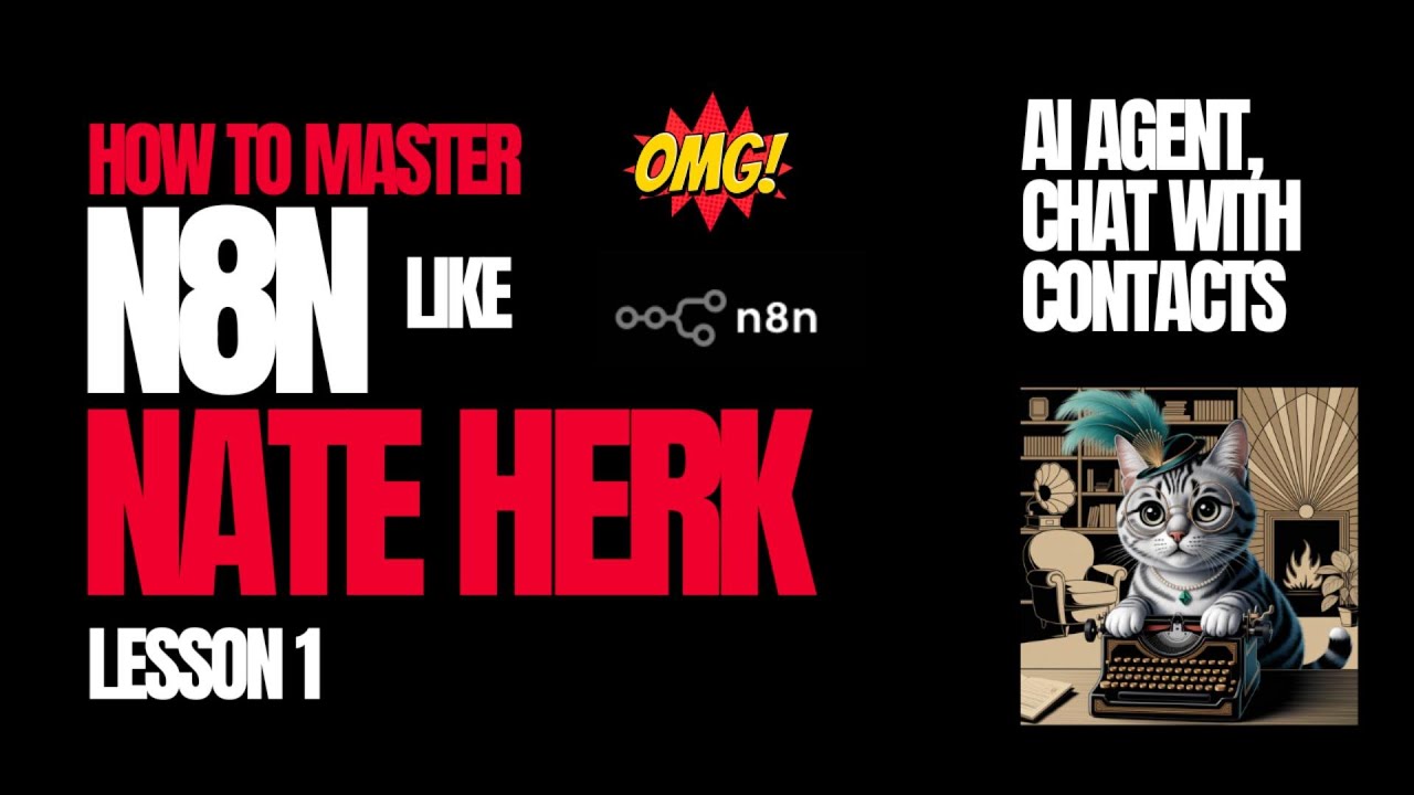 How to Master N8N Like Nate Herk (AI Agents, Chat with Contacts)