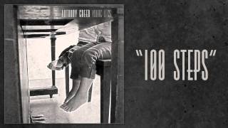 Video thumbnail of "Anthony Green - "100 Steps""