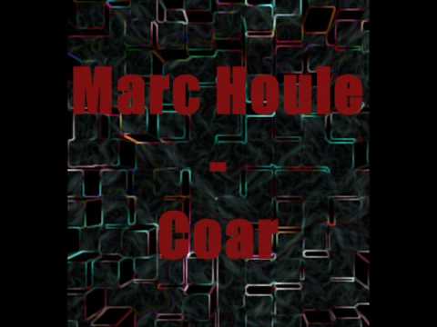 Marc Houle - Coar