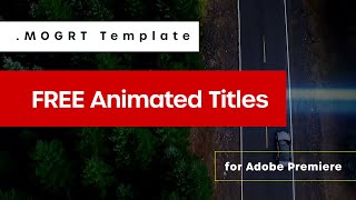 FREE - Simple Fast Title Overlay for Adobe Premiere