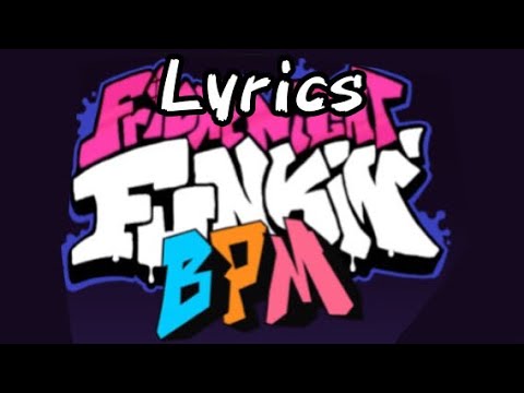 FNF: BPM lyrics