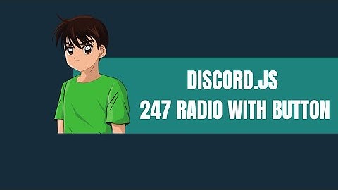 DISCORD.JS 247 RADIO BOT TUTORIALS | PARAS DOCS | DJS V13