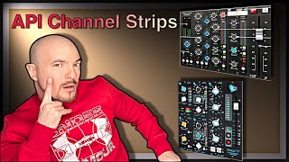 Channel Strips API Universal Audio vs Plugin Alliance Lindell Audio 50 Series