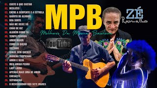 MPB As Melhores Antigas - Fagner, Zé Ramalho, Vanessa Da Mata, Roberto Carlos, Titãs, Jorge Vercillo