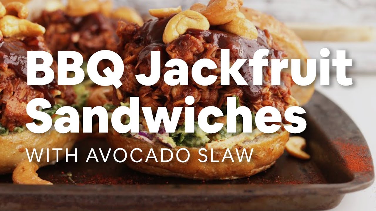 q Jackfruit Sandwiches With Avocado Slaw Youtube Amazing Vegan Recipes