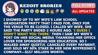 I SHOWED UP TO MY WIFE'S LAW SCHOOL GRADUATION PARTY THAT I PAID FOR, ONLY FOR THE VENUE TO BE...