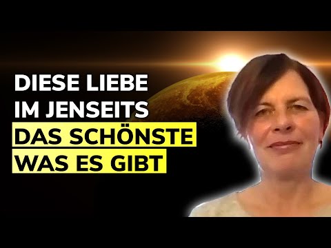 Die Nahtoderfahrung von Sylvia Kleiner | Die Liebe im Jenseits, das schönste was es gibt