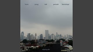 Kota Yang Tak Pernah Bermimpi