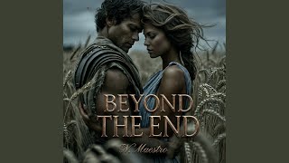 Beyond The End