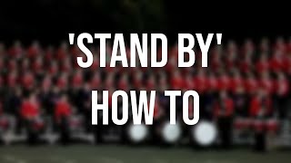 'stand by' how to | marching band basics | ep. 1