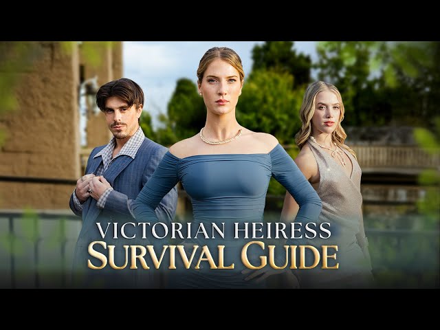 Victorian Heiress Survival Guide