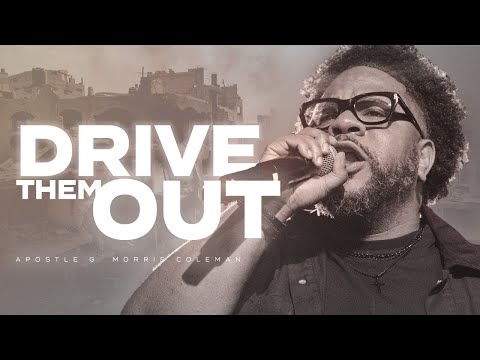 DRIVE THEM OUT