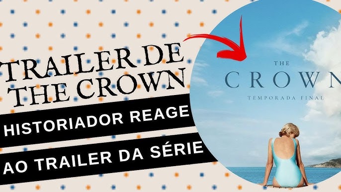 The Crown: Temporada 6, TRAILER - PARTE 1