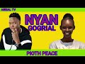 Nyan Gogrial By Pioth Peace