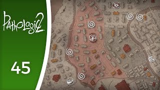 The town calls to me from everywhere - Let's Play Pathologic 2 #45