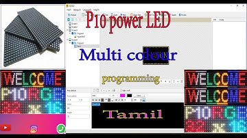 How to use P10 power LED Multi colour programming// Tamil