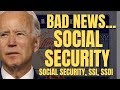 TERRIBLE News For Social Security Beneficiaries | Social Security, SSI, SSDI Payments