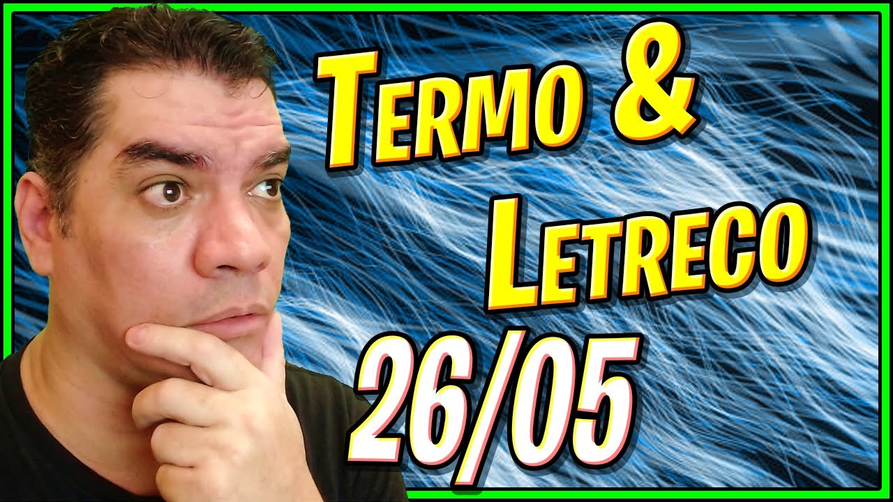  26 05 23 TERMO DUETO QUARTETO Letreco Palavra Do Dia YouTube