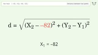 Find The Distance Between Two Points P1 -82,-6 And P2 -46,-35 Step-By-Step Video Solution