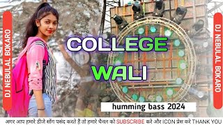 COLLEGE WALI // NEW PURULIA DJ SONG // RAJU SAHISH PURULIA TRENDING // DJ NEBULAL BOKARO