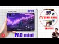 Test Game OPPO Pad Mini: Bất ngờ bị giảm độ sáng, lưu ý khi chơi game nặng đồ hoạ cao