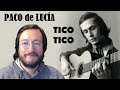 Paco de Lucía | Tico Tico (en vivo) | REACCIÓN (reaction)