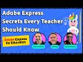 Adobe Express Tips for Teachers 📚