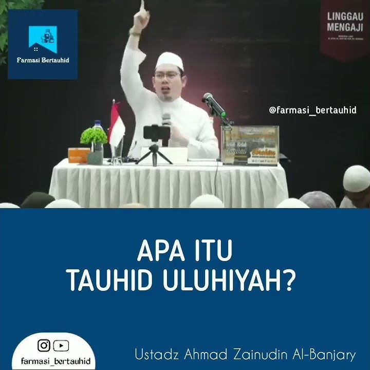Apa itu tauhid uluhiyah*#tauhid #uluhiyyah #kajian #kajianislam #kajianustad #ustadzahmadzainuddin
