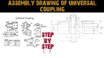 Assembly drawing of universal coupling  |Engineering and poetry|