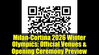 Milan Cortina 2026 Winter Olympics Official Venues Opening Ceremony Preview