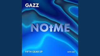 Fifth Gear (Original Mix)