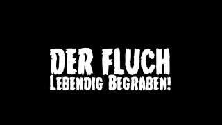 Der Fluch - Lebendig Begraben! Official Promo Clip