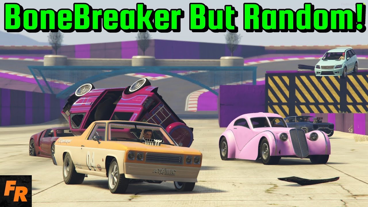 BoneBreaker But Random! - Gta 5 Racing