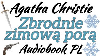 Zbrodnie Zimow Por  Agatha Christie  Book Pl  Herkules Poirot Panna Marple I Inni