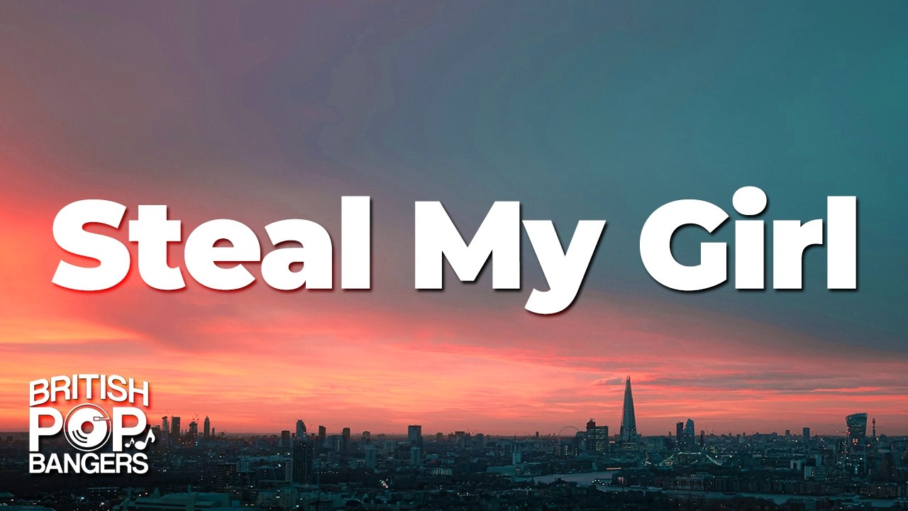 One Direction - Steal My Girl (Lyrics)
