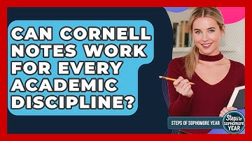 Can Cornell Notes Work For Every Academic Discipline? - Steps to Sophomore Year