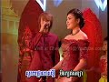 Angkorwat mtv dvd 33  soeur sotheara  nop bayarith  pka svay cham snaeh  