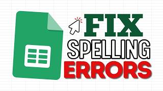 Fix Spelling Errors Instantly In Google Sheets Spell Check
