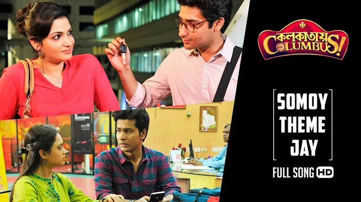 Somoy Theme Jay - Third Song Release from Bengali Movie Colkatay Columbus