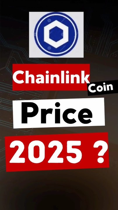Chainlink Coin Price Prediction 2025 chainlink crypto shorts YouTube chainlink-coin-price-prediction-2025-chainlink-crypto-shorts-youtube